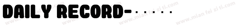 Daily Record字体转换